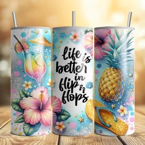 Life Is Better In Flip Flops 20oz Tumbler